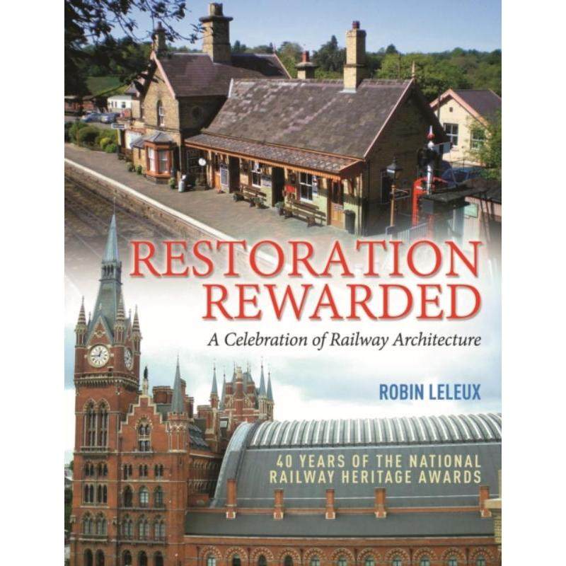 预订不退不换Restoration Rewarded:A Celebration of Railway Architecture