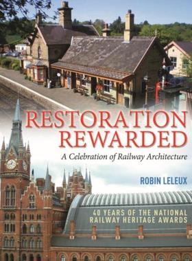 预订Restoration Rewarded:A Celebration of Railway Architecture