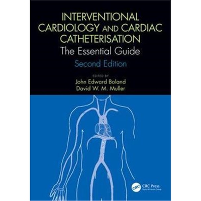 按需印刷不退不换图书Interventional Cardiology and Cardiac Catheterisation:The Essential Guide, Second Edition[9781138481