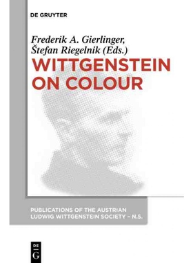 按需印刷不退不换DGYT Wittgenstein on Colour[9783110554809]