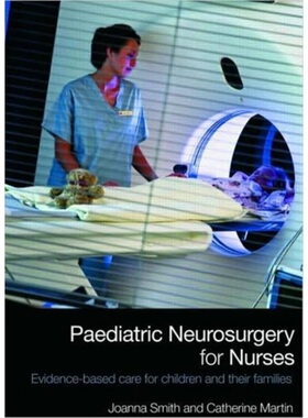 预订Paediatric Neurosurgery for Nurses[9780415446204]