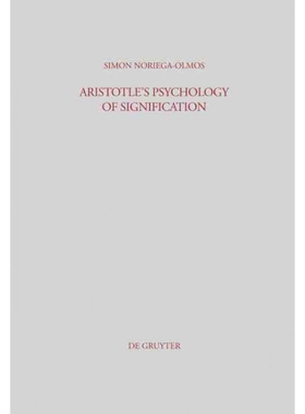 按需印刷DEG Aristotle s Psychology of Signification[9783110287653]