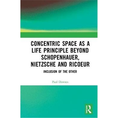 【按需印刷】 Concentric Space as a Life Principle Beyond Sch