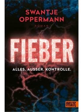 预订【德语】Fieber! Alles. Außer. Kontrolle.[9783407758514]