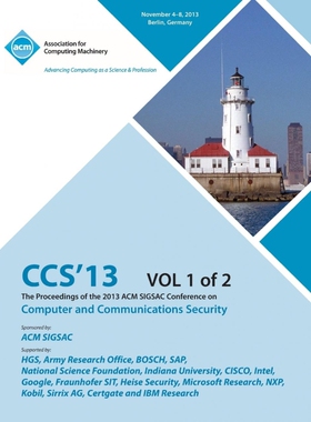 预订不退不换CCS 13 The Proceedings of the 2013 ACM SIGSAC Conference on Computer and Communications Security V1