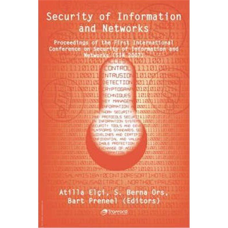 按需印刷不退不换 Security of Information and Networks:Proceeding