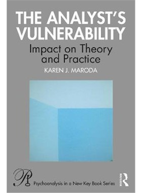 按需印刷The Analyst's Vulnerability:Impact on Theory and Practice[9781032040837]