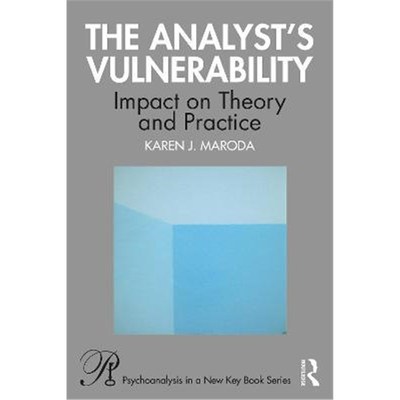 按需印刷The Analyst's Vulnerability:Impact on Theory and Practice[9781032040837]