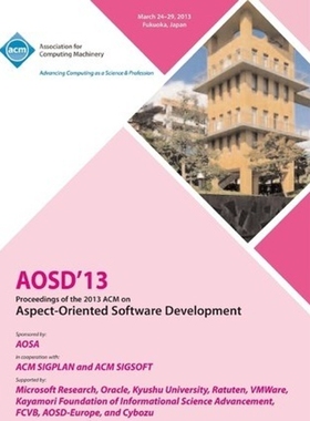 按需印刷AOSD 13 Proceedings of the 2013 ACM on Aspect-Oriented Software Development[9781450320979]