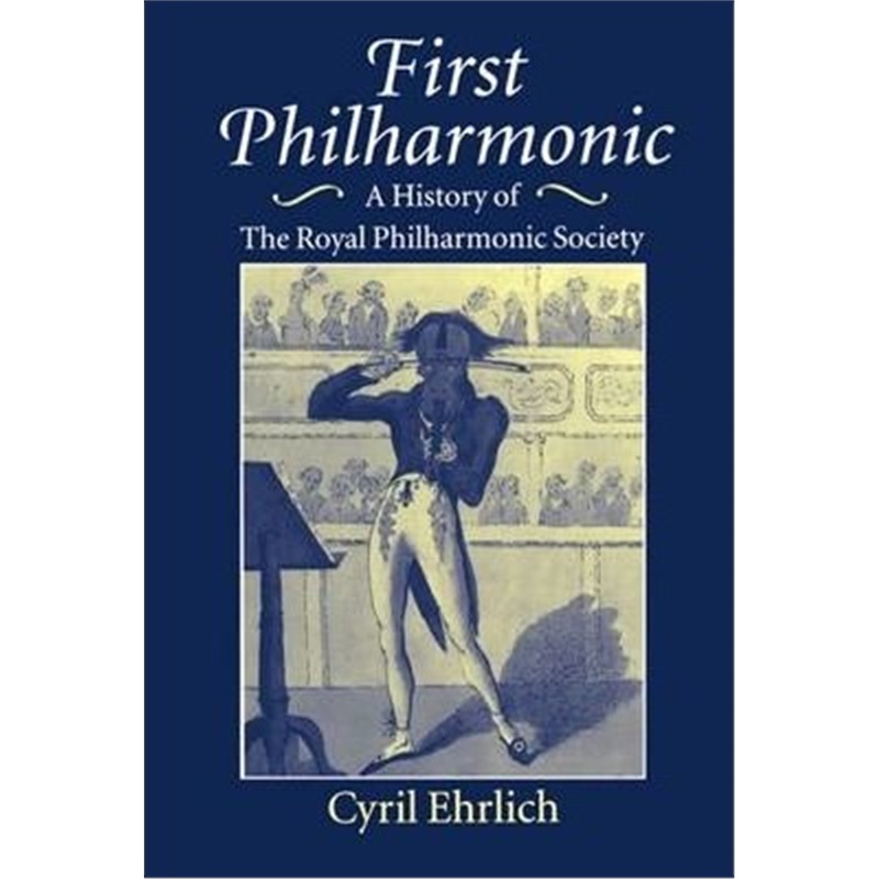 预订first philharmonic:a history of the royal philharmonic