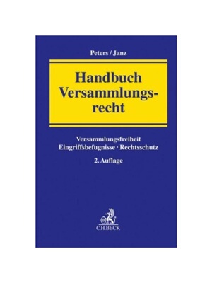 预订【德语】Handbuch Versammlungsrecht:Versammlungsfreiheit, Eingriffsbefugnisse, Rechtsschutz