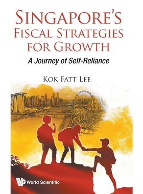 按需印刷不退不换Singapore's Fiscal Strategies for Growth[9789813228009]