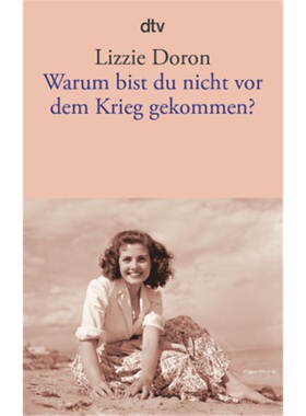 预订【德语】Warum bist du nicht vor dem Krieg gekommen?[9783423145459]