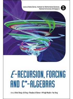 按需印刷E-Recursion, Forcing and C*-Algebras[9789814602631]