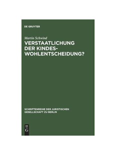 预订不退不换德语Verstaatlichung der Kindeswohlentscheidung?:Zur verfassungsrechtlichen Bestimmung des schulischen Erzieh