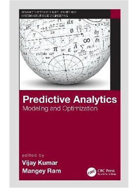 按需印刷不退不换Predictive Analytics:Modeling and Optimization[9780367537463]