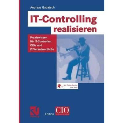 预订【德语】 IT-Controlling realisieren:Praxiswissen für IT-Controller, CIO's und IT-V
