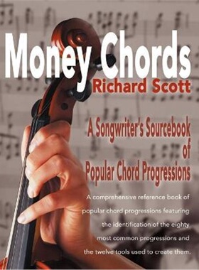 按需印刷不退不换Money Chords:A Songwriter's Sourcebook of Popular Chord Progression[9780595010394]