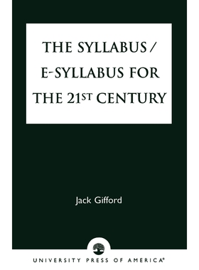按需印刷不退不换The Syllabus/E-Syllabus for the 21st Century[9780761824992]