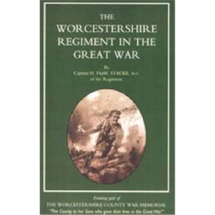 预订Worcestershire Regiment in the Great War[9781843423782]