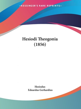 按需印刷Hesiodi Theogonia (1856)[9781104175689]