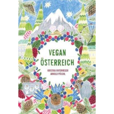 预订【德语】 Vegan Österreich:Pflanzlich österreichisch kochen