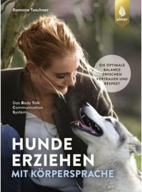 预订【德语】 Hunde erziehen mit Körpersprache:Das Body Talk Communication System. Die