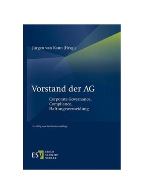 预订【德语】Vorstand der AG:Corporate Governance, Compliance, Haftungsvermeidung