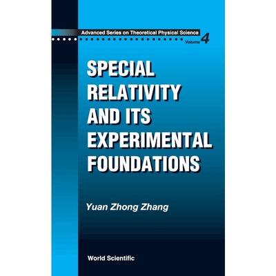 按需印刷SPECIAL RELATIVITY AND ITS EXPERIMENTAL FOUNDATION[9789810227494]
