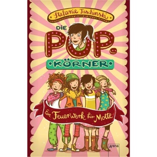 POPkorner Ein 9783401509303 德语 Motte Die fur 预订 Feuerwerk