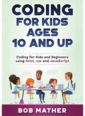 按需印刷Coding for Kids Ages 10 and Up[9781922462503]