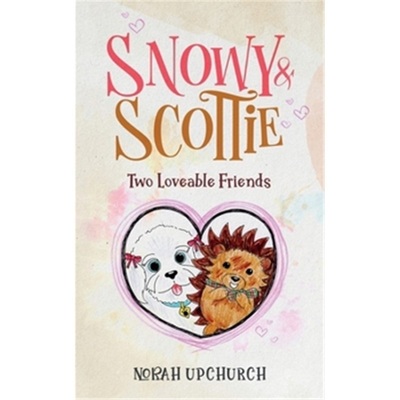 预订Snowy and Scottie[9781917224086]