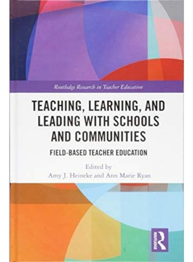 按需印刷不退不换Teaching, Learning, and Leading with Schools and Communities[9781138296824]