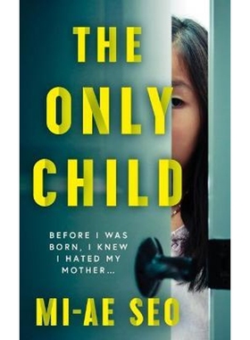 预订The Only Child:'An eerie, electrifying read.' Josh Malerman, author of Bird Box