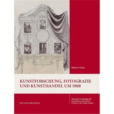 预订【德语】 Kunstforschung, Fotografie und Kunsthandel um 1900:Gustav Ludwigs Korrespondenzen mit Wilhelm Bode, Aby War