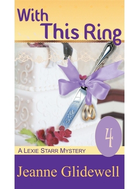 按需印刷With This Ring (A Lexie Starr Mystery, Book 4)[9781614179511]