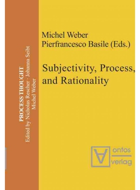 按需印刷不退不换DEG Subjectivity, Process, and Rationality[9783110328011]