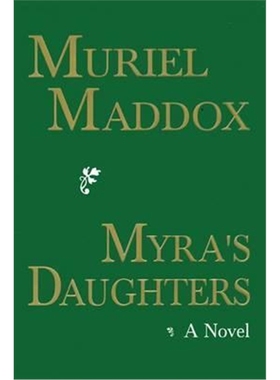 按需印刷Myra's Daughters, A Novel[9781632931269]
