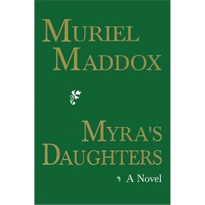 按需印刷Myra's Daughters, A Novel[9781632931269]