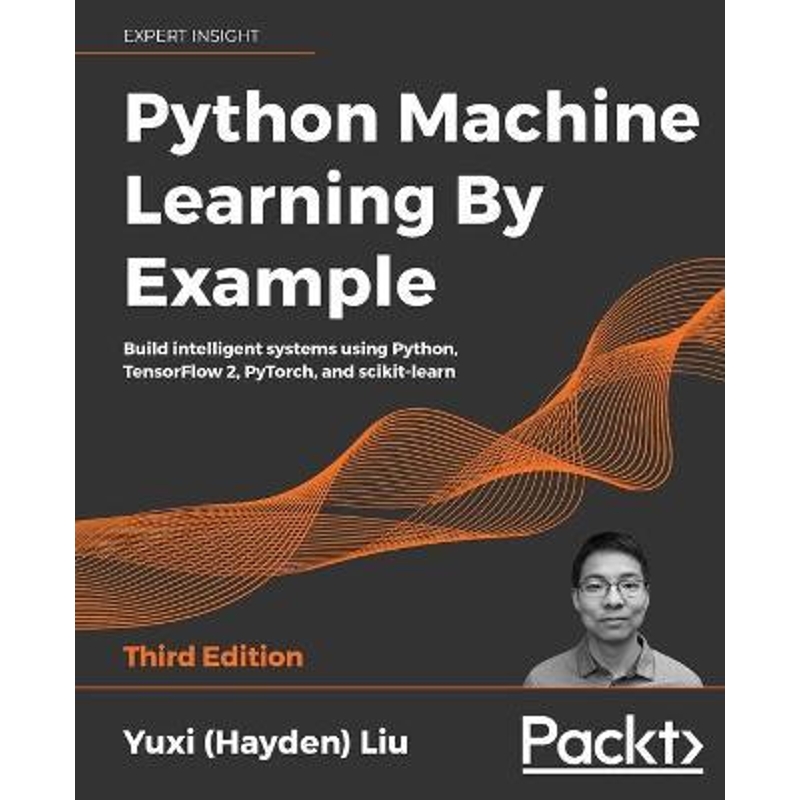 按需印刷Python Machine Learning by Example - Third Edition[9781800209718]