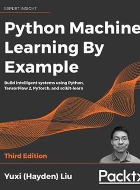 按需印刷Python Machine Learning by Example - Third Edition[9781800209718]