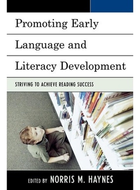 按需印刷不退不换Promoting Early Language and Literacy Development[9780761840534]