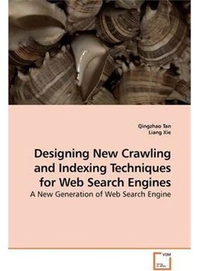 按需印刷不退不换Designing New Crawling and Indexing Techniques for Web Search Engines[9783639204001]