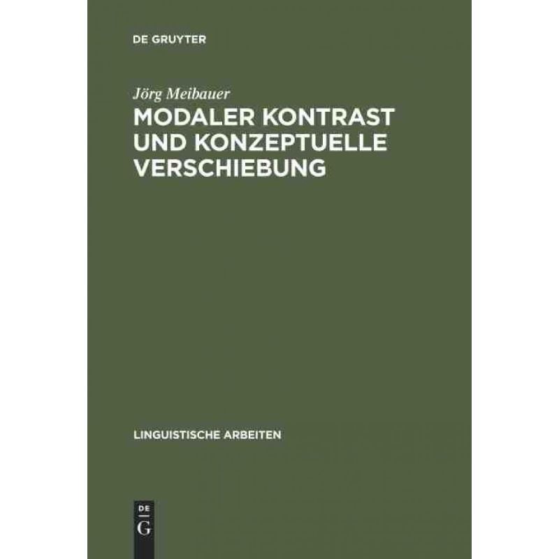 按需印刷DEG Modaler Kontrast und konzeptuelle Verschiebung[9783484303140]