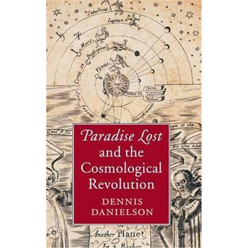 按需印刷不退不换Paradise Lost and the Cosmological Revolution[9781107033603]