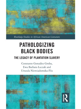 按需印刷不退不换TF Pathologizing Black Bodies