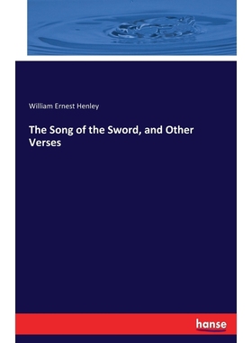 按需印刷The Song of the Sword, and Other Verses[9783744775403]