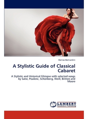 按需印刷A Stylistic Guide of Classical Cabaret[9783847343882]
