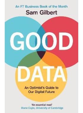 预订Good Data:An Optimist's Guide to Our Digital Future