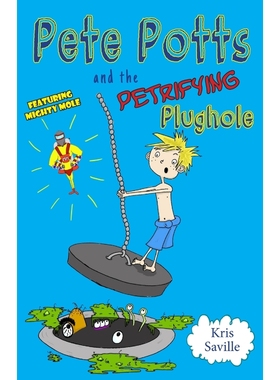 按需印刷Pete Potts and the Petrifying Plughole[9781999704339]